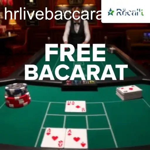 Exploring the Thrills of 'HR Live Baccarat' in Free Play Mode